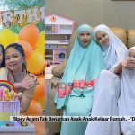 Stacy Anam Tak Benarkan Anak-Anak Keluar Rumah, -“Demi Keselamatan Mereka,”