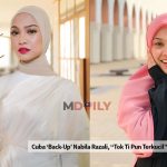 Cuba “Back-Up” Nabila Razali, “Tok Ti Pun Terkucil” – Individu Dikecam Netizen
