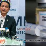 COVID-19 : Patuhi SOP, Malaysia Boleh Bebas Jangkitan Tanpa Vaksin