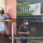 COVID-19 : Pelanggan Kedai Makan Di Napoh Diminta Tampil Jalani Saringan
