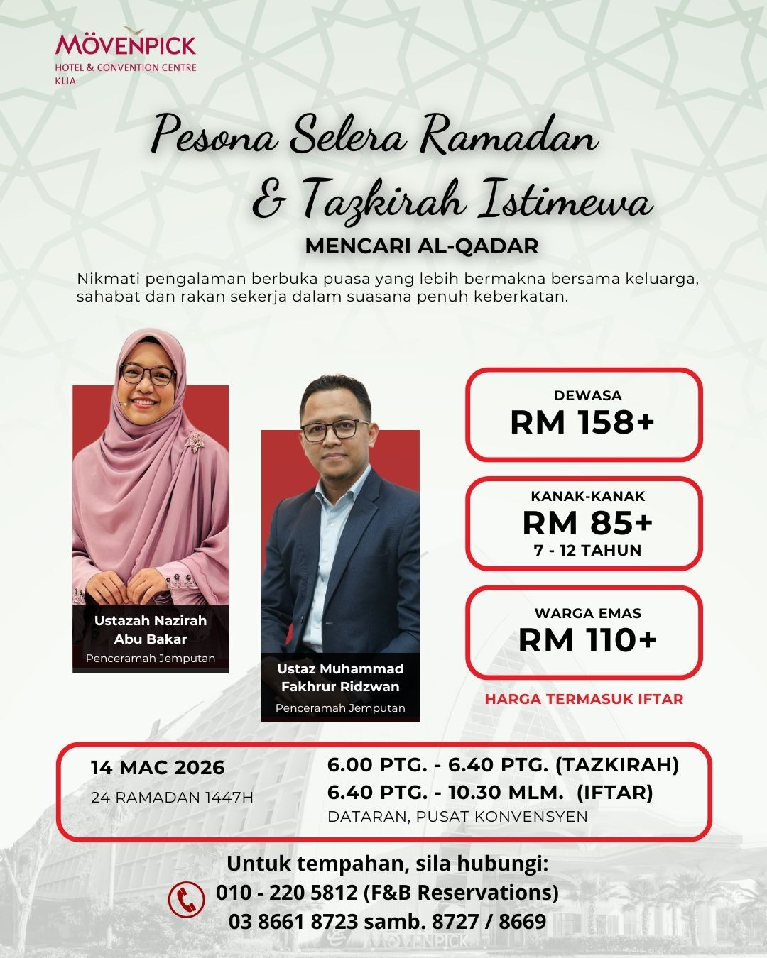 Mencari Al-Qadar: Mövenpick KLIA Sajikan Iftar Bertazkirah Bersama Ustazah Nazirah, Ustaz Fakhrur